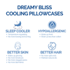 Dreamy Bliss Cooling Pillow Cases